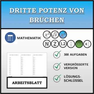 Arbeitsblatt: Dritte Potenz von Brüchen