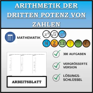 Arbeitsblatt: Arithmetik der dritten Potenz von Zahlen
