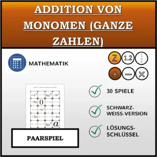 Paarspiel: Addition von Monomen (ganze Zahlen)