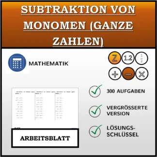 Arbeitsblatt: Subtraktion von Monomen (ganze Zahlen)