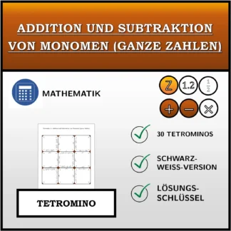 Tetromino: Addition und Subtraktion von Monomen (ganze Zahlen)