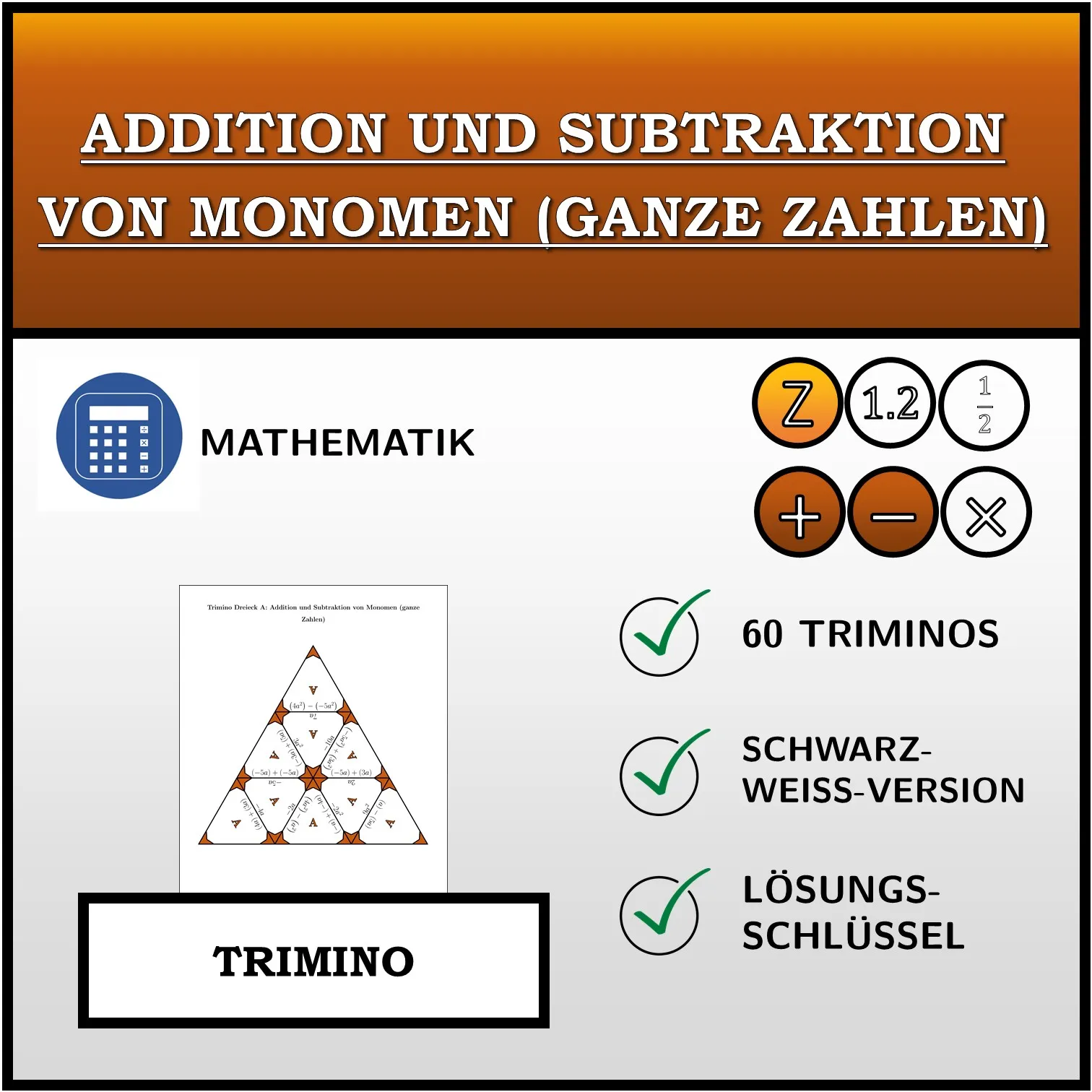Trimino: Addition und Subtraktion von Monomen (ganze Zahlen)