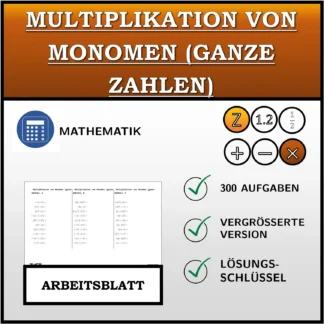 Arbeitsblatt: Multiplikation von Monomen (ganze Zahlen)