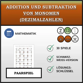 Paarspiel: Addition und Subtraktion von Monomen (Dezimalzahlen)