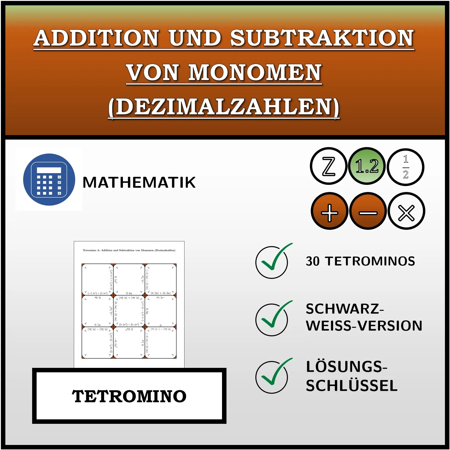 Tetromino: Addition und Subtraktion von Monomen (Dezimalzahlen)