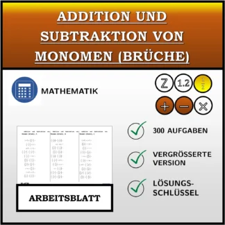 Arbeitsblatt: Addition und Subtraktion von Monomen (Brüche)