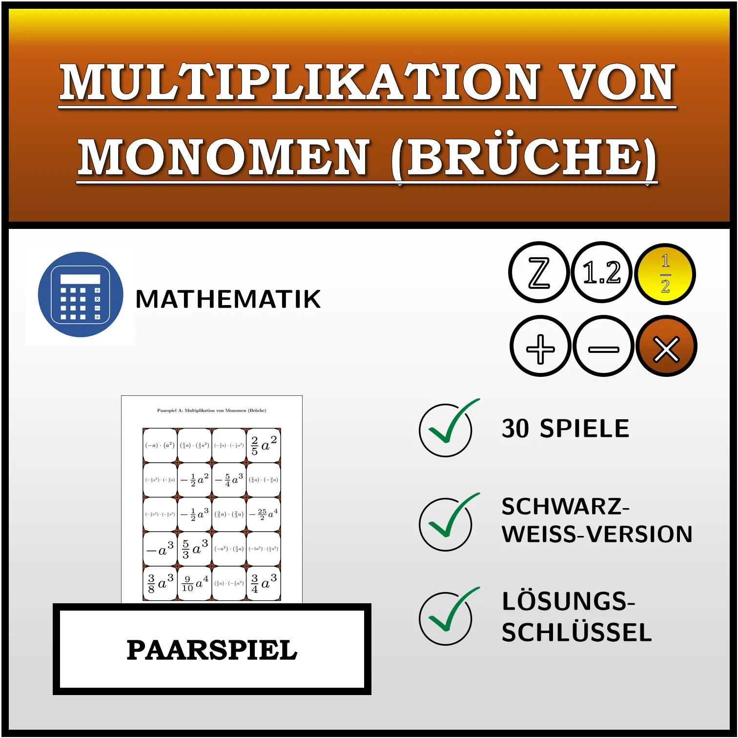 Paarspiel: Multiplikation von Monomen (Brüche)