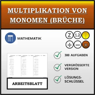 Arbeitsblatt: Multiplikation von Monomen (Brüche)