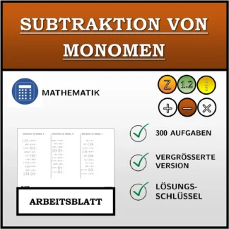 Arbeitsblatt: Subtraktion von Monomen