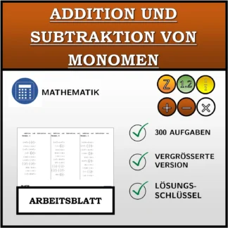 Arbeitsblatt: Addition und Subtraktion von Monomen