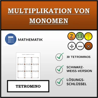 Tetromino: Multiplikation von Monomen