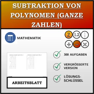 Arbeitsblatt: Subtraktion von Polynomen (ganze Zahlen)