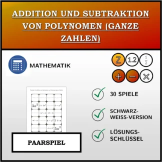 Paarspiel: Addition und Subtraktion von Polynomen (ganze Zahlen)