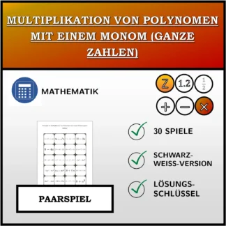 Paarspiel: Multiplikation von Polynomen mit einem Monom (ganze Zahlen)