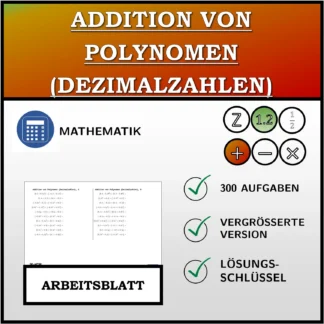 Arbeitsblatt: Addition von Polynomen (Dezimalzahlen)
