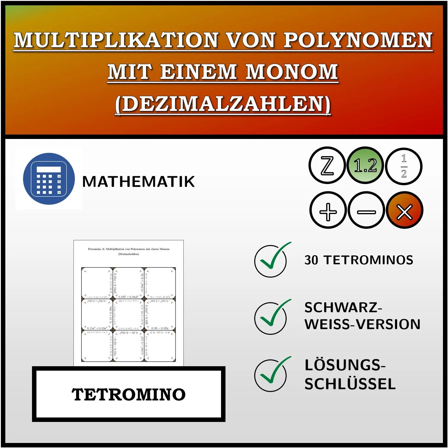 Tetromino: Multiplikation von Polynomen mit einem Monom (Dezimalzahlen)