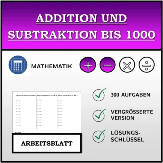 Arbeitsblatt: Addition und Subtraktion bis 1000