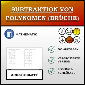 Arbeitsblatt: Subtraktion von Polynomen (Brüche)