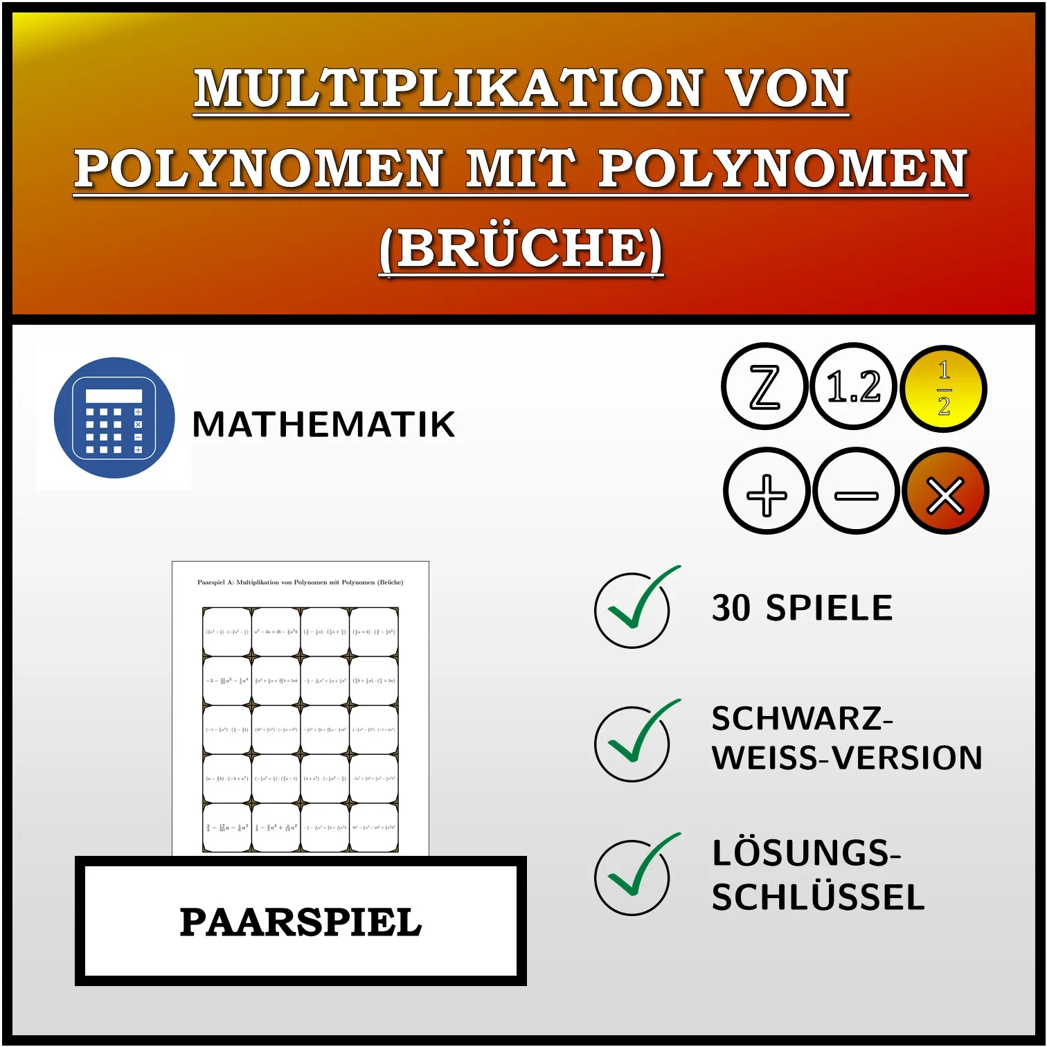 Paarspiel: Multiplikation von Polynomen mit Polynomen (Brüche)