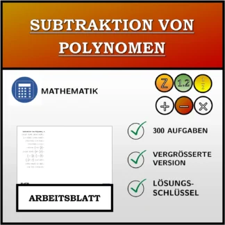 Arbeitsblatt: Subtraktion von Polynomen