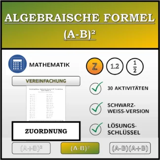 Zuordnungsübung: Algebraische Formel (A-B)², Vereinfachung (ganze Zahlen)
