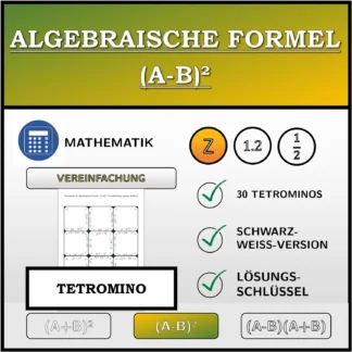 Tetromino: Algebraische Formel (A-B)², Vereinfachung (ganze Zahlen)