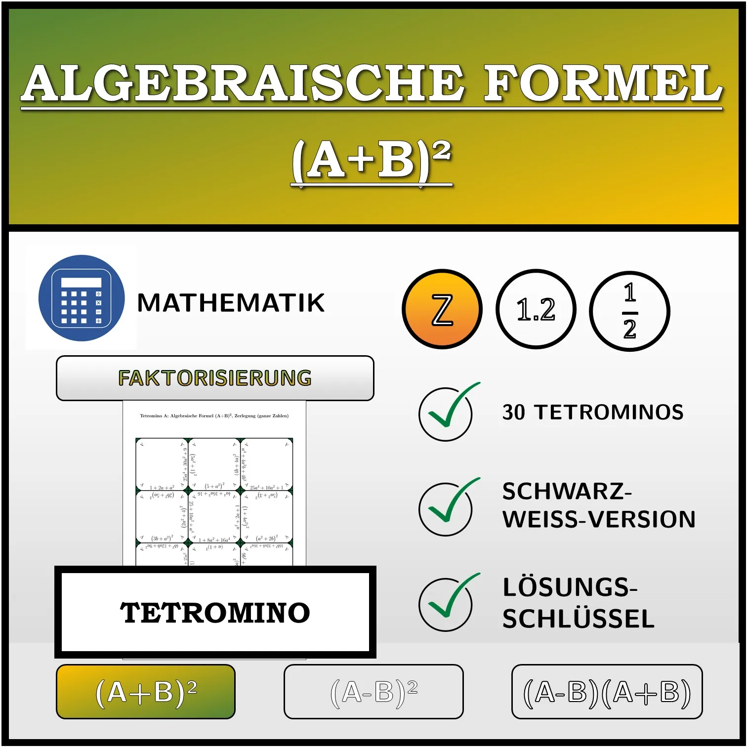 Tetromino: Algebraische Formel (A+B)², Zerlegung (ganze Zahlen)