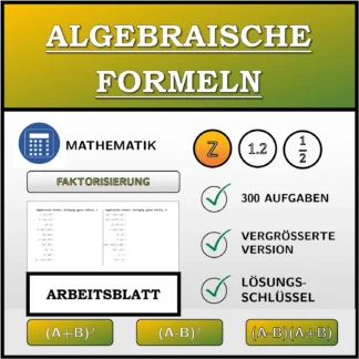 Arbeitsblatt: Algebraische Formeln, Zerlegung (ganze Zahlen)
