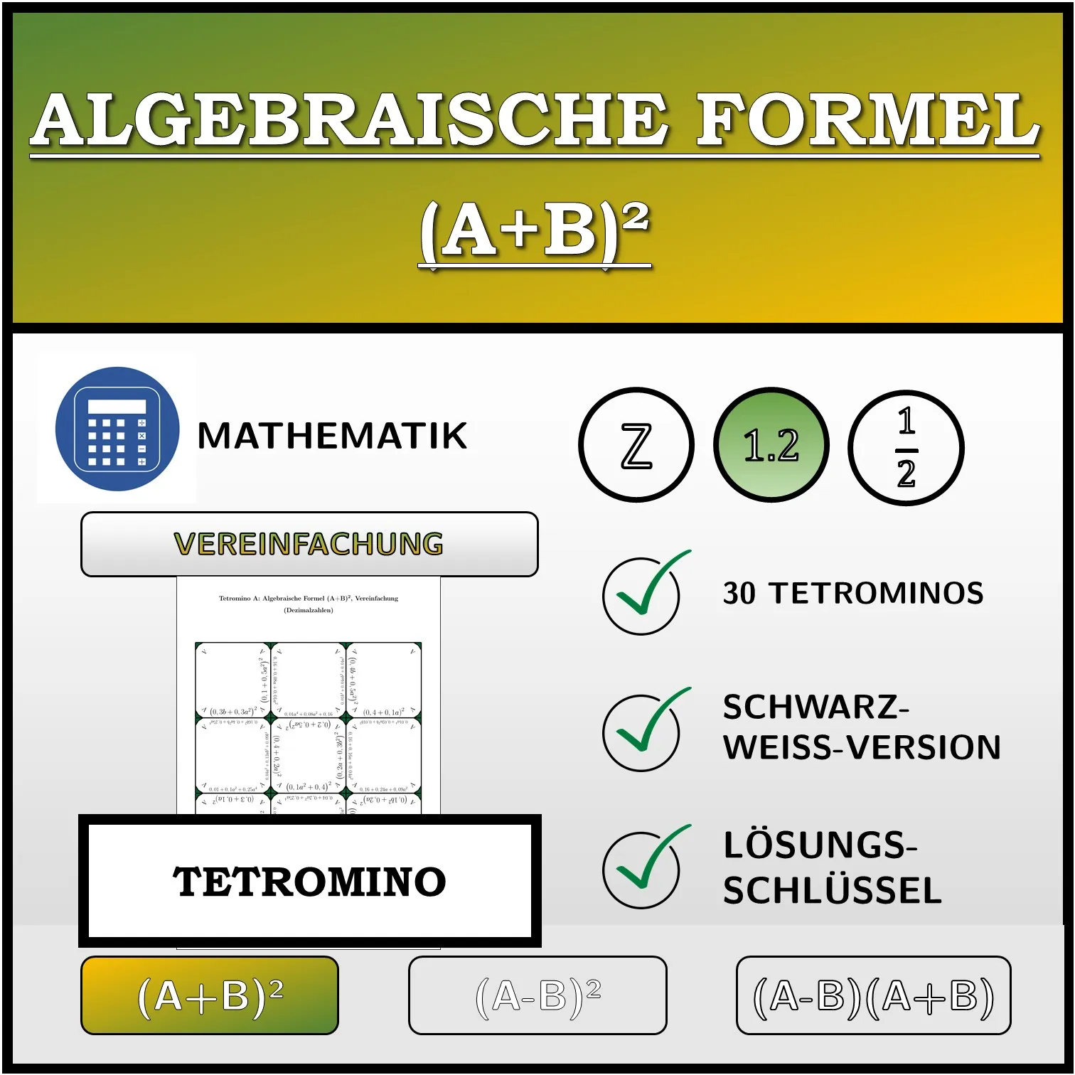 Tetromino: Algebraische Formel (A+B)², Vereinfachung (Dezimalzahlen)