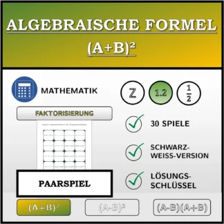 Paarspiel: Algebraische Formel (A+B)², Zerlegung (Dezimalzahlen)