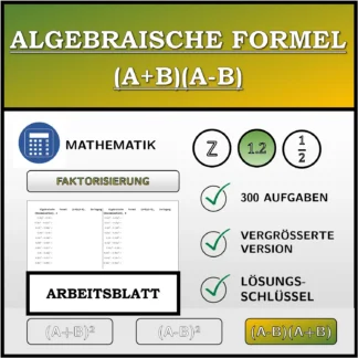 Arbeitsblatt: Algebraische Formel (A+B)(A-B), Zerlegung (Dezimalzahlen)