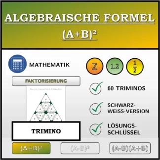 Trimino: Algebraische Formel (A+B)², Zerlegung (Brüche)