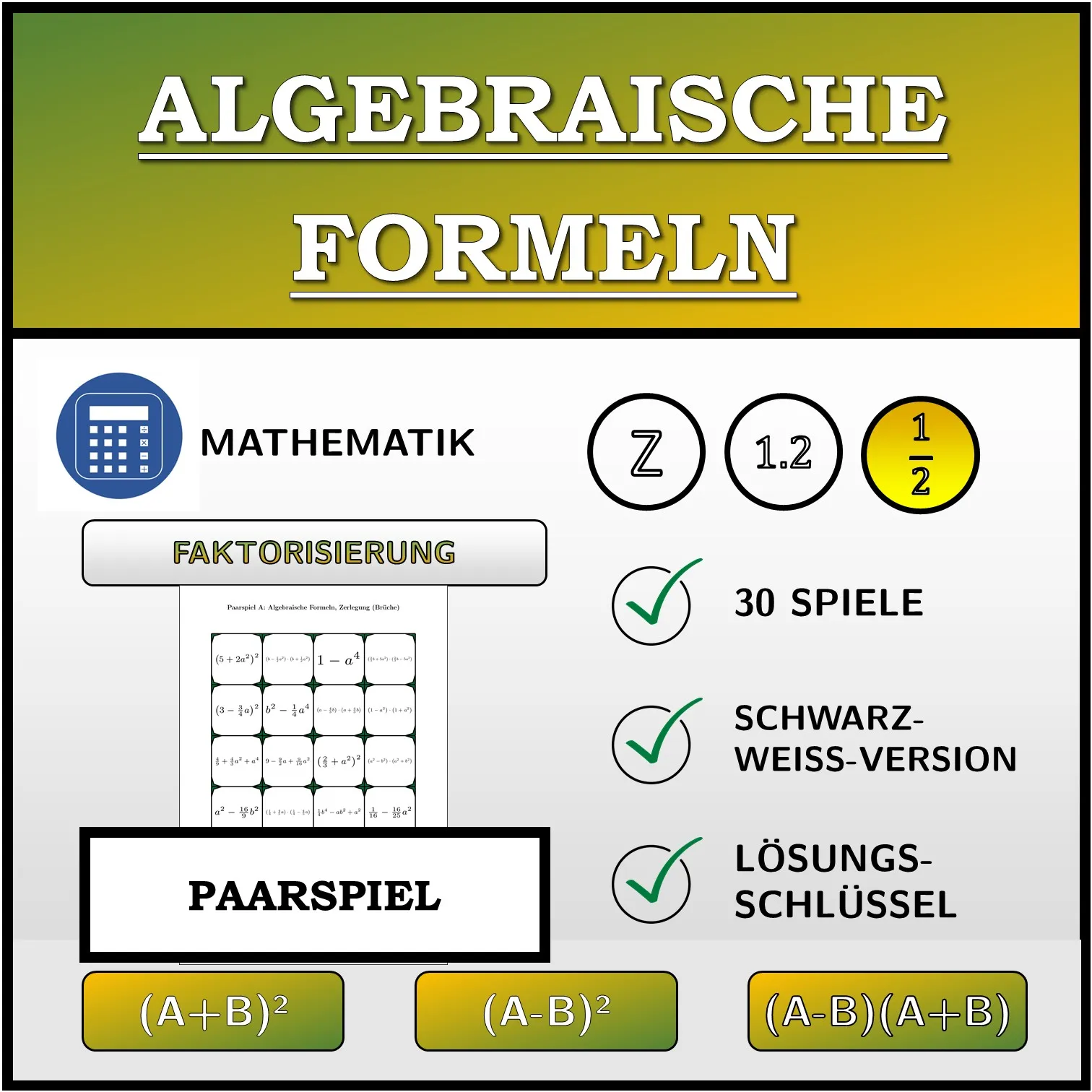 Paarspiel: Algebraische Formeln, Zerlegung (Brüche)
