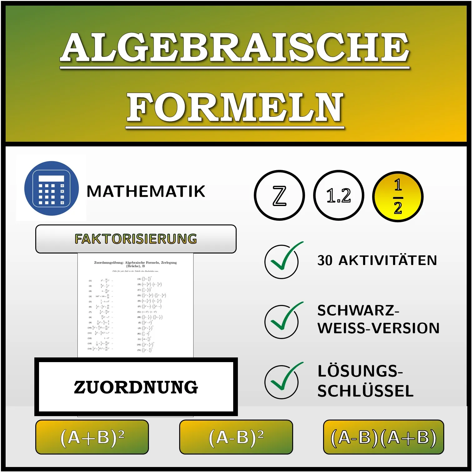 Zuordnungsübung: Algebraische Formeln, Zerlegung (Brüche)