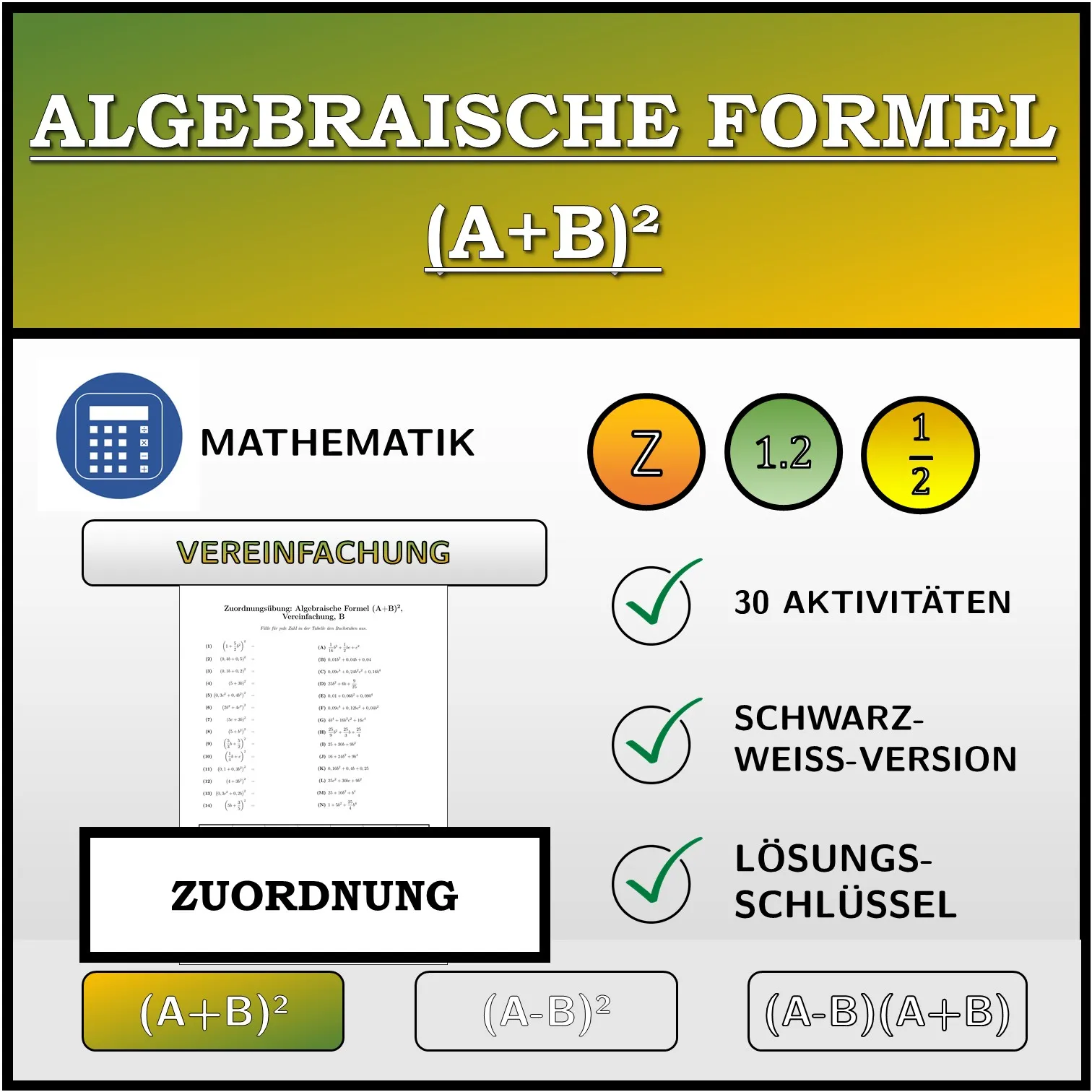 Zuordnungsübung: Algebraische Formel (A+B)², Vereinfachung