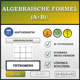 Tetromino: Algebraische Formel (A+B)², Vereinfachung