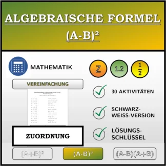 Zuordnungsübung: Algebraische Formel (A-B)², Vereinfachung