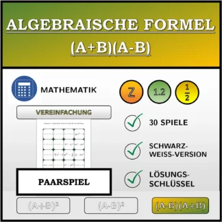 Paarspiel: Algebraische Formel (A+B)(A-B), Vereinfachung