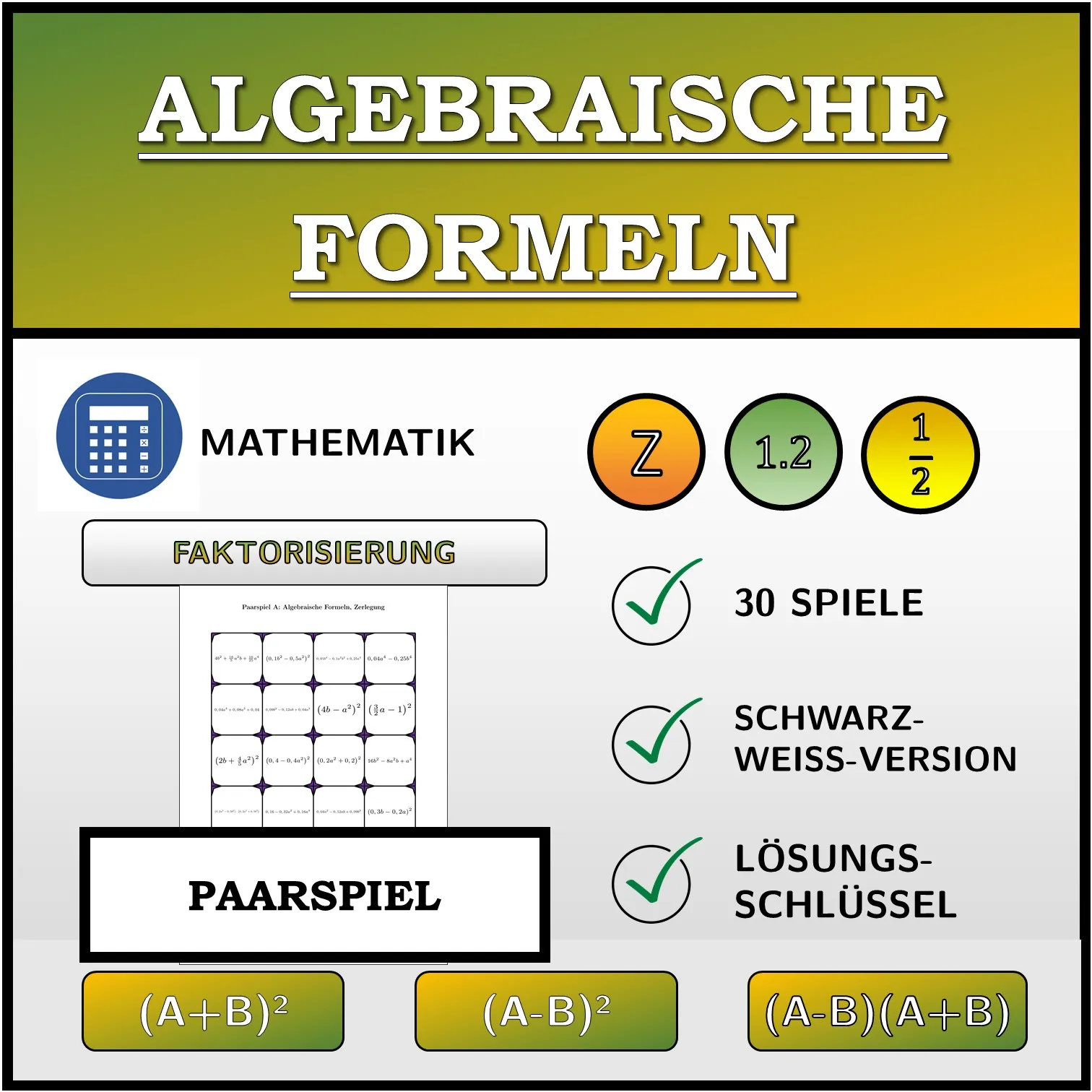 Paarspiel: Algebraische Formeln, Zerlegung