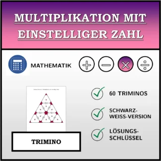 Trimino: Multiplikation mit einstelliger Zahl