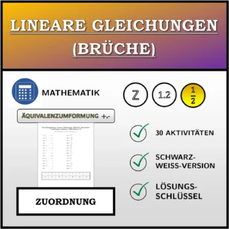 Zuordnungsübung: Lineare Gleichungen (Brüche), äquivalente Umformung (Addition, Subtraktion)