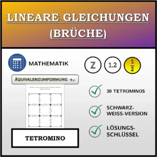 Tetromino: Lineare Gleichungen (Brüche), äquivalente Umformung (Addition, Subtraktion)