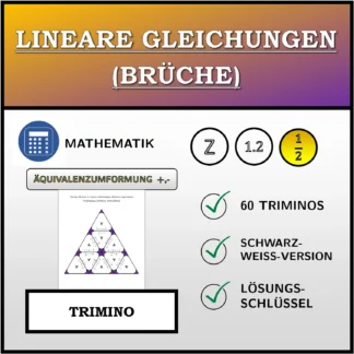 Trimino: Lineare Gleichungen (Brüche), äquivalente Umformung (Addition, Subtraktion)