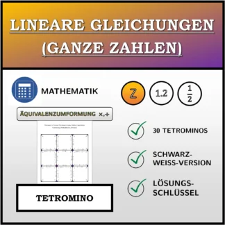 Tetromino: Lineare Gleichungen (ganze Zahlen), äquivalente Umformung (Multiplikation, Division)
