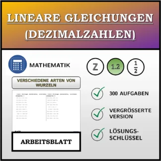 Arbeitsblatt: Lineare Gleichungen (Dezimalzahlen), verschiedene Lösungsarten