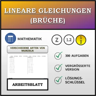 Arbeitsblatt: Lineare Gleichungen (Brüche), verschiedene Lösungsarten