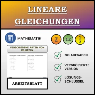 Arbeitsblatt: Lineare Gleichungen, verschiedene Lösungsarten