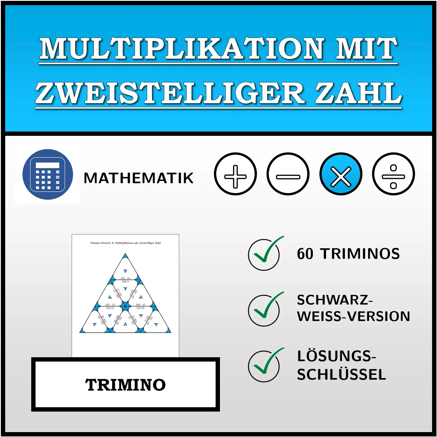 Trimino: Multiplikation mit zweistelliger Zahl