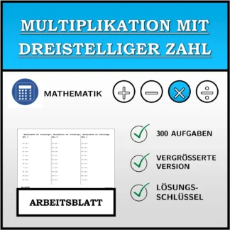 Arbeitsblatt: Multiplikation mit dreistelliger Zahl