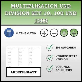 Arbeitsblatt: Multiplikation und Division mit 10, 100 und 1000